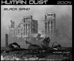 Black Sand (ITA) : Human Dust